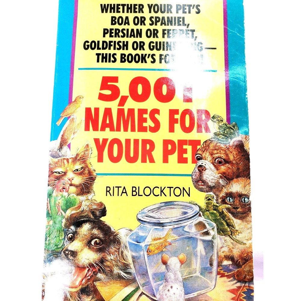 5001 Names for Your Pet by Rita Blockton vtg paperback dogs cats ferrets guineas